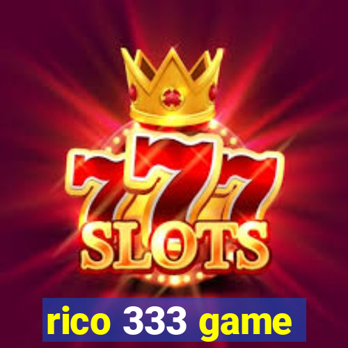 rico 333 game